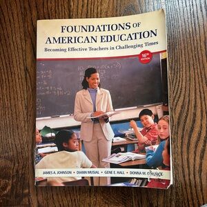 Foundations of American education 16th edition